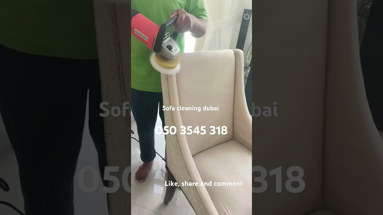 Best sofa cleaning service in Dubai Sharjah and ajman / steam cleaning / shampooing services /