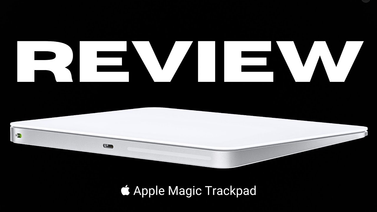 Apple Magic Trackpad 3 - Review 2023