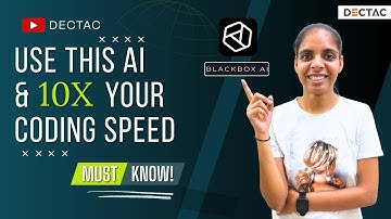 Blackbox AI in VS Code | Step-by-Step Setup & Guide | Dectac 2025