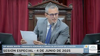 ▶ 1ra. Parte 🇦🇷 SESIÓN ESPECIAL: 4 de junio de 2025 - Diputados Argentina - COMPLETA