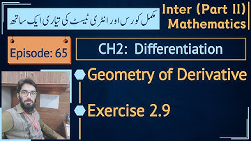 Fsc part 2 math exercise 2.9 | Geometric Interpretation of Derivative || Lec 65