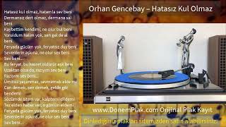 Orhan Gencebay - Hatasız Kul Olmaz / Kayıt