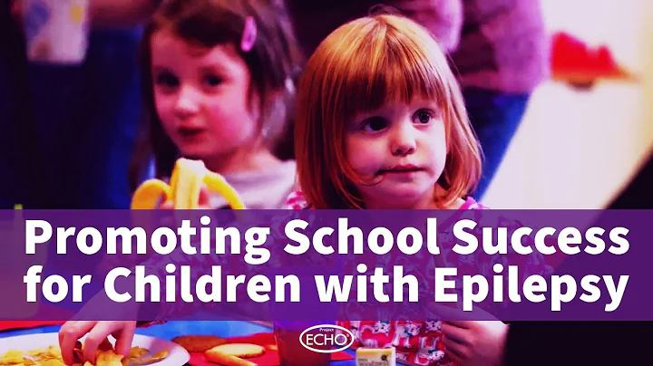 Promoting School Success for Children with Epileps...