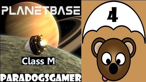 Planetbase - Class M planet - Episode 04