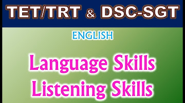 TET/DSC SGT English Methodology - Language Skills Listening Skills