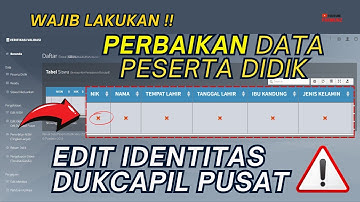 Verval PD - Perbaikan Data Identitas Siswa Dengan Data Dukcapil Pusat