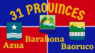 Provinces of the Dominican Republic Part 1: Azua, Baoruco, and Barahona (English)