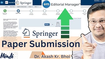 Submitting a manuscript to a Springer journal || Paper Submission via Editorial Manager || Hindi