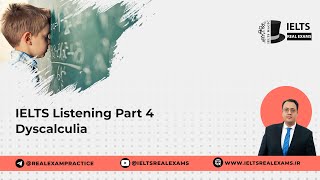 IELTS Listening Part 4 Dyscalculia 2025