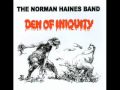 Video thumbnail for The Norman Haines Band - When I Came Down