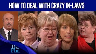 Crazy InLaw Interventions | Part 1 | Best of Compilation | Dr. Phil