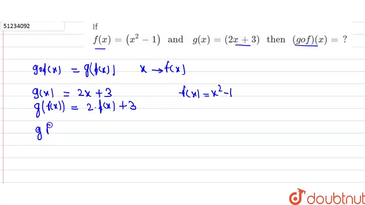 If F X X 2 1 And G X 2x 3 Then G O F X Youtube