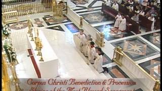 Sunday Benediction  for Corpus Christi - 2012-6-10 - Fr. Patrick Mary, MFVA