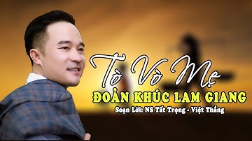 TÒ VÒ MẸ || Đoản Khúc Lam Giang || Ca Ngợi Phụ Nữ Việt Nam (20/10) || NSƯT Việt Thắng, NS Tất Trọng