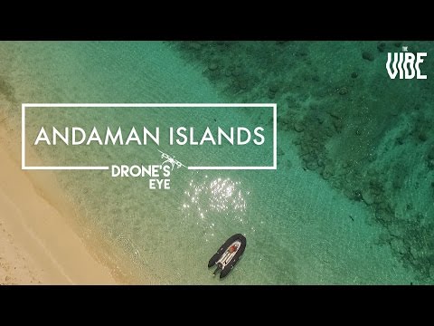 Andaman Islands | Drone's Eye | TheVibe Visuals