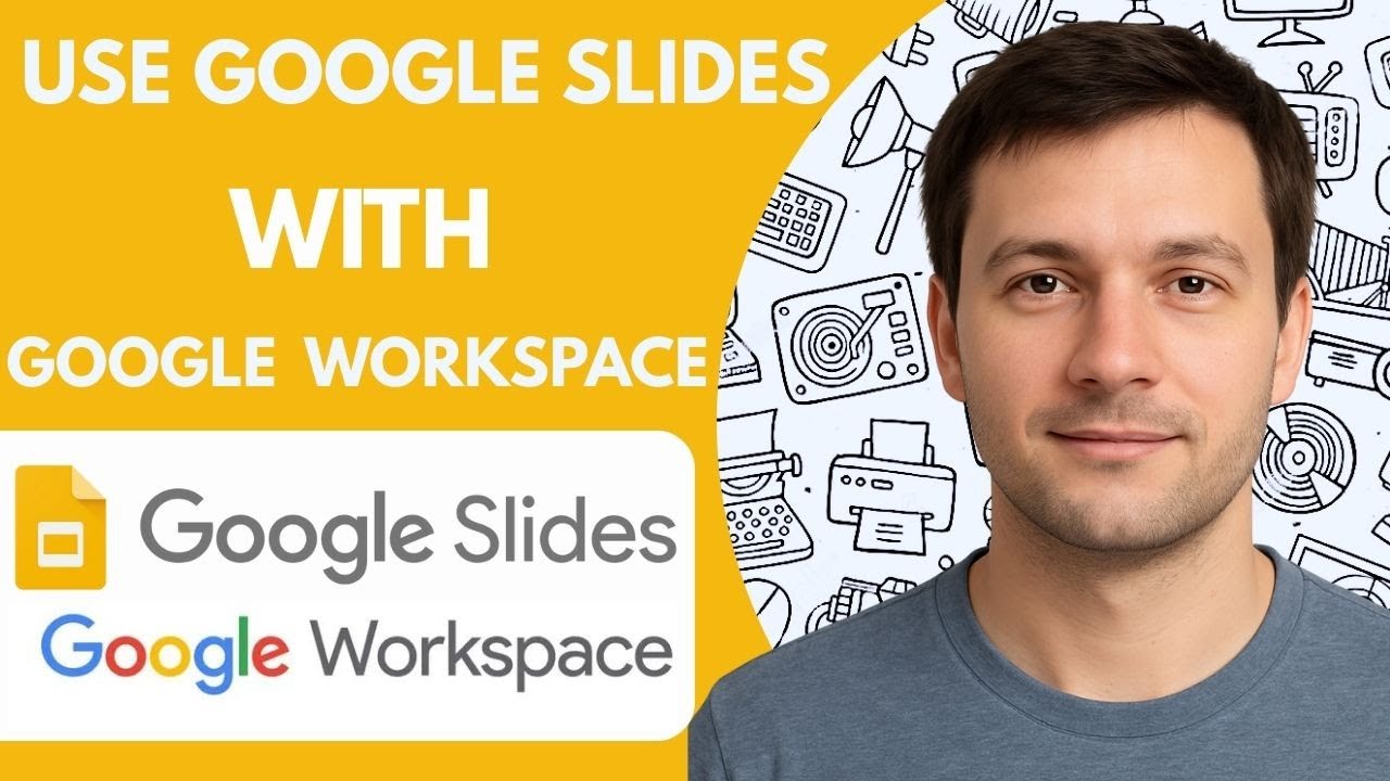 How to Use Google Slides with Google Workspace Full Guide 2026 Step by ...