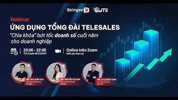 Webinar: ỨNG DỤNG TỔNG ĐÀI TELESALES - “CHÌA KHOÁ” BỨT TỐC DOANH SỐ CUỐI NĂM CHO DOANH NGHIỆP