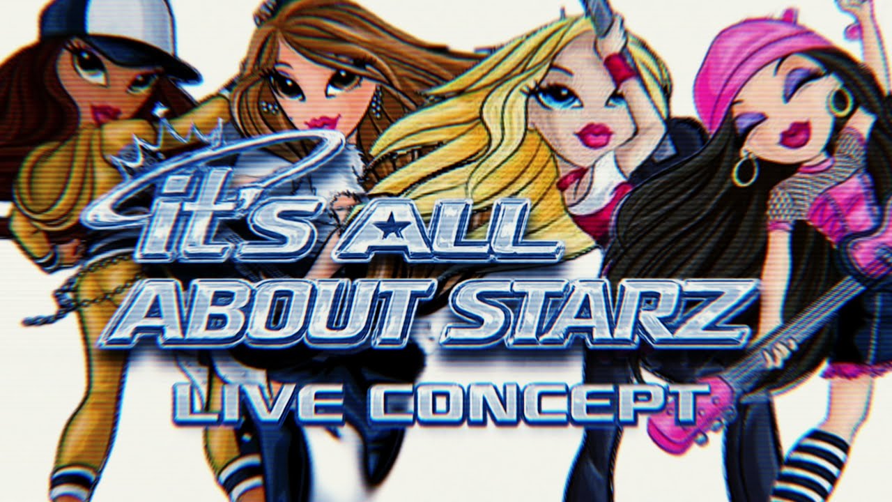Bratz ☆ All About Starz | Live Concept (Girlz Really Rock x Bratz Movie Mashup)