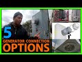 5 Ways To Connect a Generator To Your House