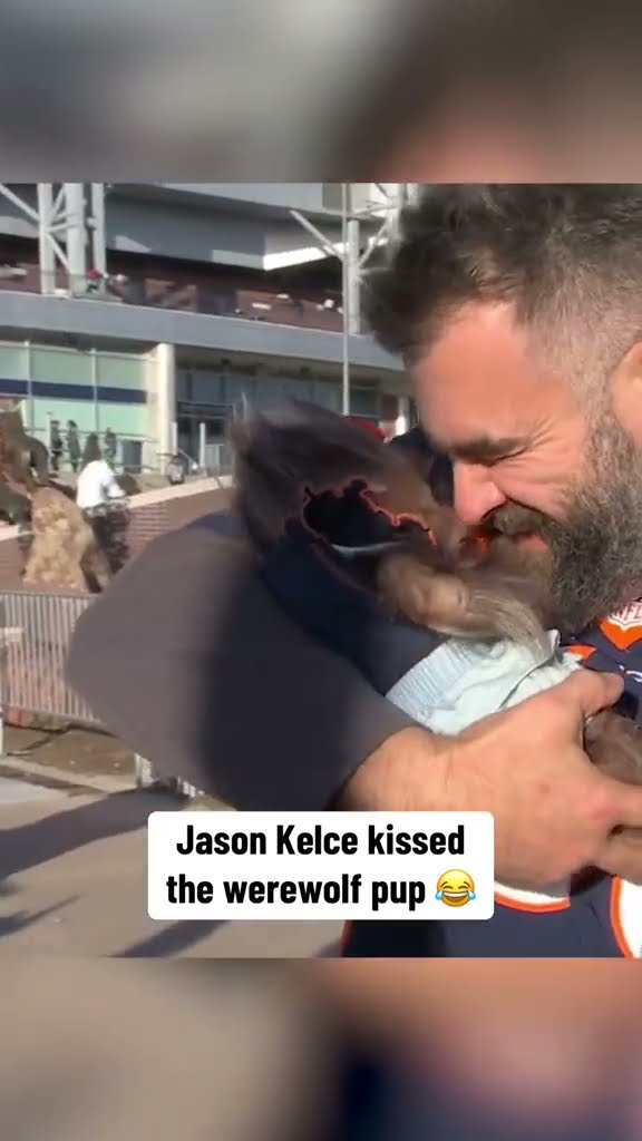 Jason Kelce ? His 'little were-pup'