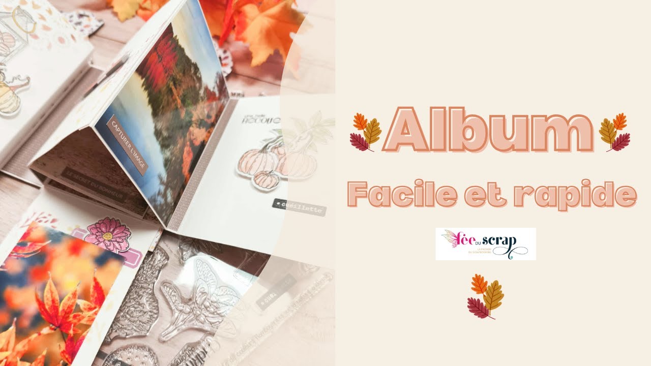 ✨ Présentation d’un mini-album facile et rapide – La Fée du Scrap ✨ #scrapbooking @Fée du Scrap