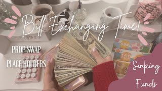 BILL EXCHANGE TIME! | PROP BILLS | HOW TO SAVE MONEY | HOW MUCH AM I TAKING BACK TO THE BANK?