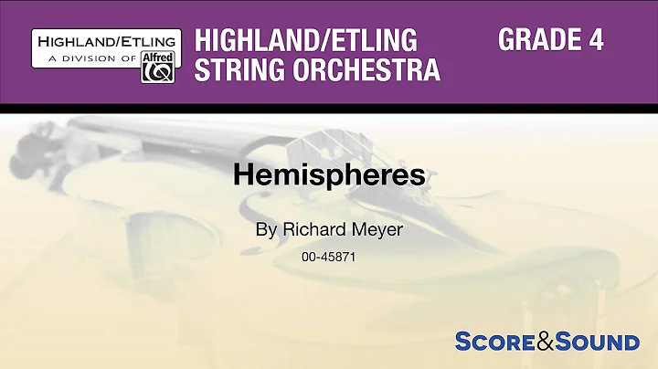 Hemispheres, by Richard Meyer  Score & Sound