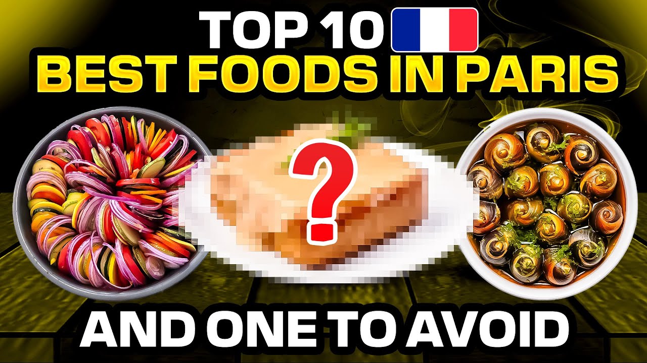 paris-travel-tips-top-10-food-facts-must-try-foods-to-know-before