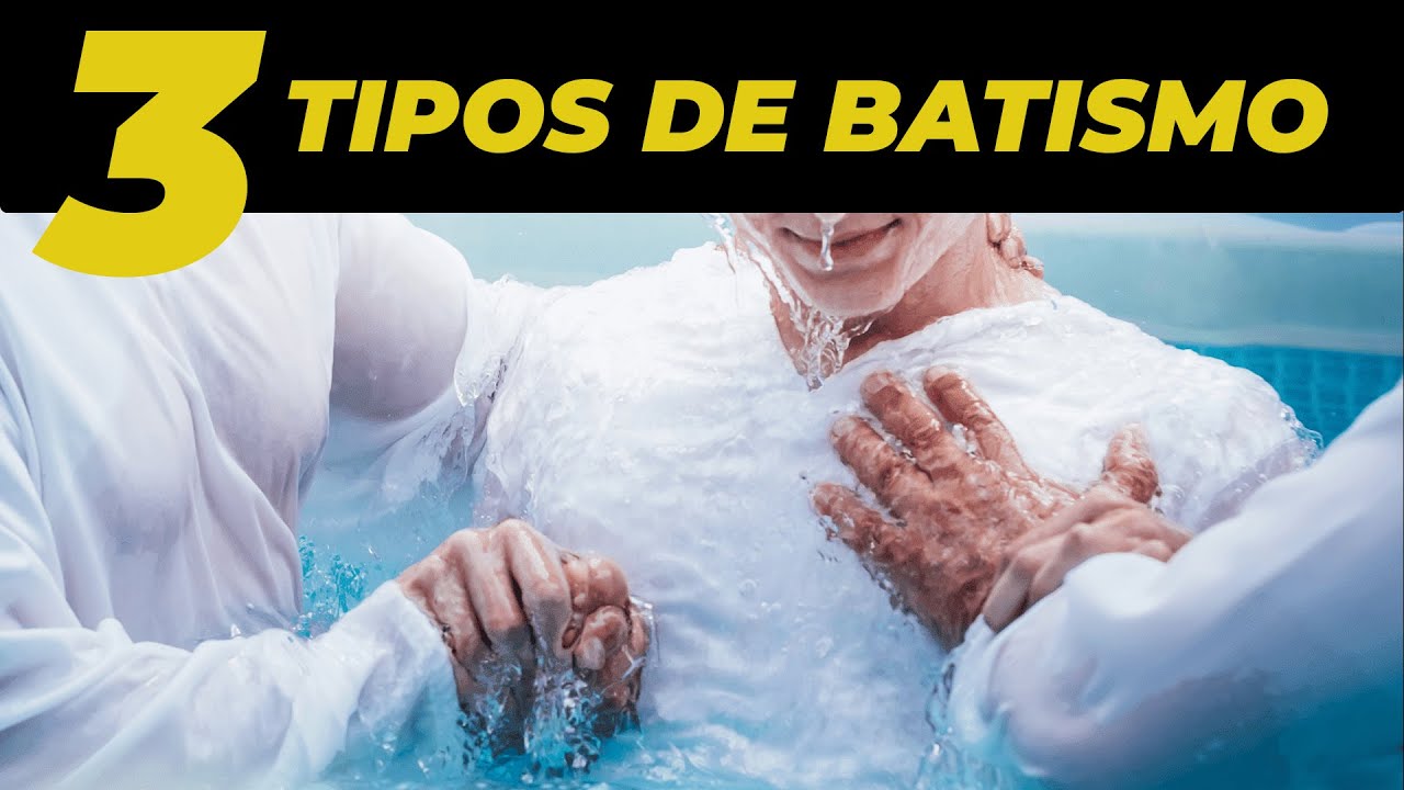 Compreendendo os três tipos de batismo