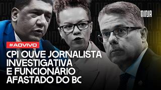 🔥Ao vivo: CPI ouve Cecília Olliveira e Bellini Santana🔥