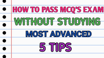 HOW TO PASS MCQ