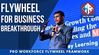 Pro Workforce Flywheel Framework to Create Business Breakthrough by Workforce | For HR Leaders