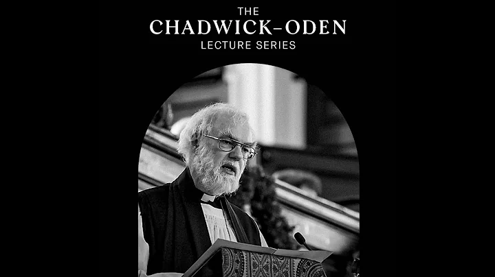Why Does Augustine Matter? Rowan Williams, Archbis...