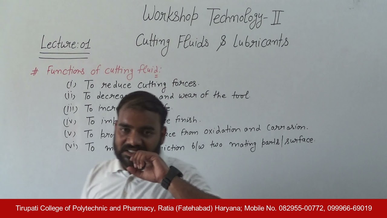 Workshop Technology II; Cutting Fluids & Lubricants, Lecture 01 HD