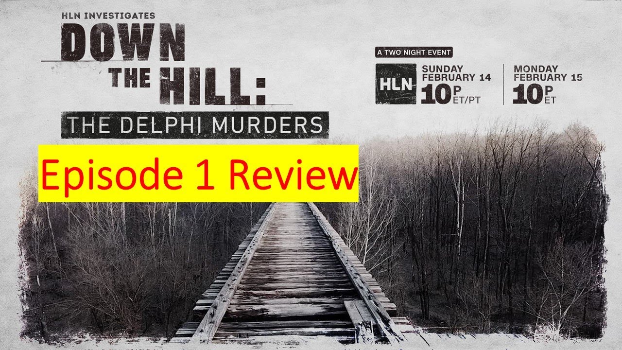 Down The Hill(Delphi Murders) Episode 1 Review And Summary. - YouTube
