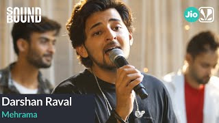 Darshan Raval - Mehrama | SoundBound chords