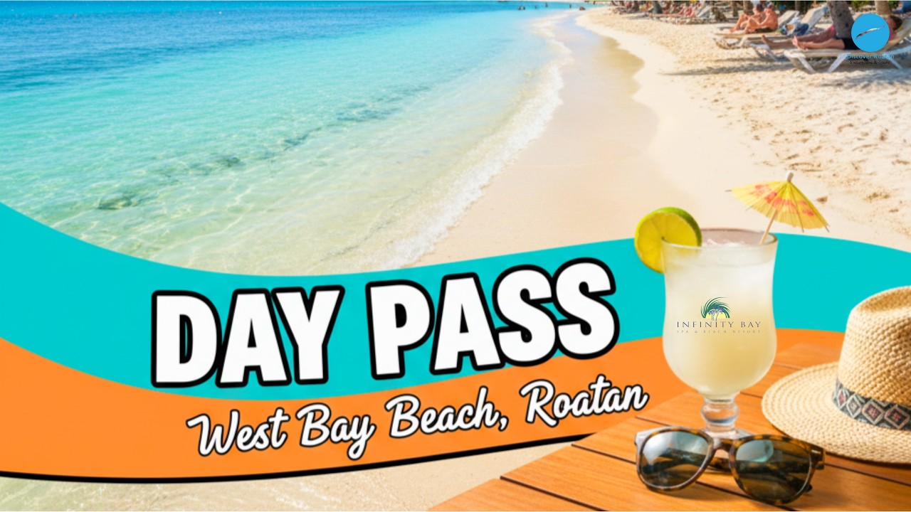 Infinity Bay Resort Day Pass | West Bay Beach, Roatan