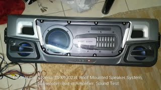 Pioneer Carrozzeria TS-X9302zt, Roof Mounted Speaker System