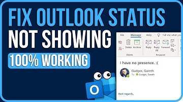OUTLOOK STATUS NOT SHOWING [FIXED] | Fix Teams Status Not Showing in Outlook