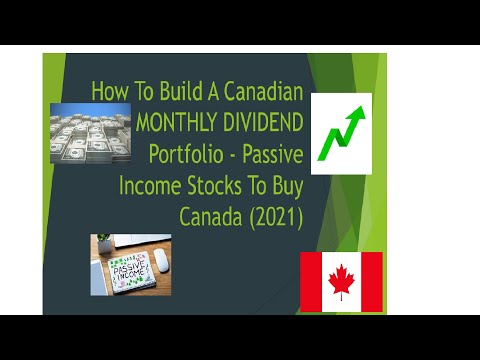 How To Build A Canadian MONTHLY DIVIDEND Portfolio