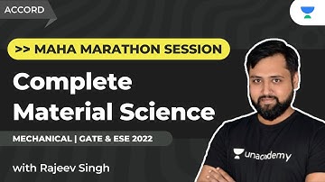 COMPLETE MATERIAL SCIENCE PART 1 | MAHAMARATHON | GATE & ESE | ME | Rajeev Singh