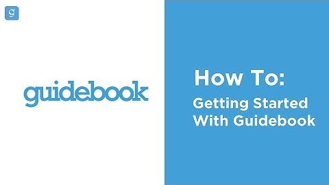 How to Get Started with Guidebook Builder