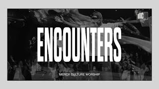 11:30AM Encounter | 9.14.25 | Mercy Culture Worship | Agnus Dei + Authority of the Blood + Fear Go