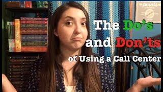 The Do's and Don'ts of Using A Call Center