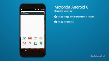 Tips & Tricks - Motorola smartphone: Roaming uitschakelen (Android 6)