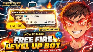🚀 Free Fire LEVEL UP Bot 🚀 | How to Build an Automatic Level up Bot @EXEBOT #exebot #levelup #ff​ 