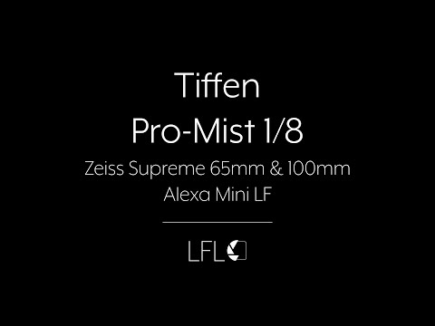 LFL | Tiffen Pro-Mist 1/8 | Filter Test
