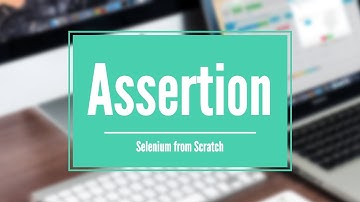 Why Assertion ||How to do Assertion || When to do and not do assertion