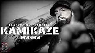 Download Lagu Eminem - Kamikaze [ Traduction Française ]