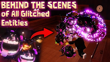 Behind The Scenes of All Glitch Fragment Entities - Roblox DOORS